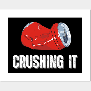 CRUSHING IT Posters and Art